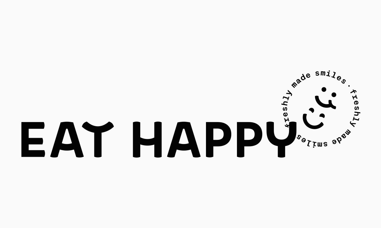EAT HAPPY